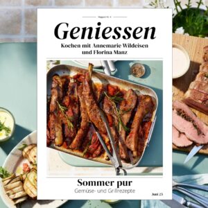 Einzelausgabe: Geniessen Ausgabe 4 - Sommer pur