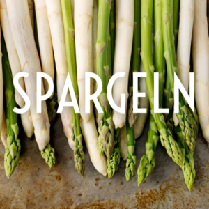 Spargeln vom Feinsten