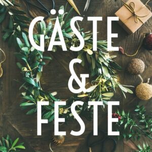 Geniessen mit Gästen
