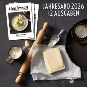 Geniessen Jahresabo 2026 (12 Ausgaben) – inkl. Jahresrezeptbuch 2026