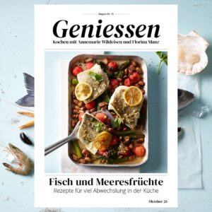 Einzelausgabe: Geniessen Ausgabe 10/26 - Fisch und Meeresfrüchte